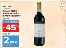 Carrefour Chianti DOCG Vecchia Cantina di Montepulciano offerta