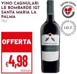 Pan Vino cagnulari le bombarde igt santa maria la palma offerta