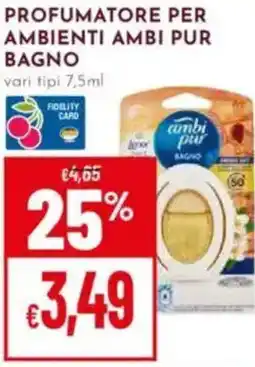 Pan Profumatore per ambienti AMBI PUR BAGNO offerta