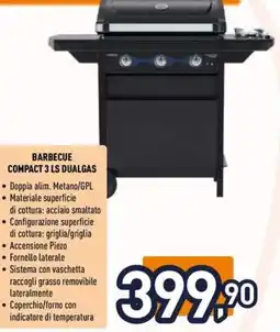 Unieuro Campingaz barbecue compact 3 ls dualgas offerta