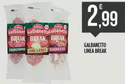 Euroesse Galbanetto linea break offerta