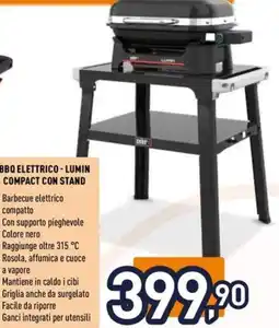 Unieuro Weber bbq elettrico-lumin compact con stand offerta