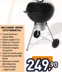 Unieuro Weber bbq a carbone-original kettle premium offerta
