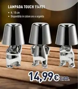 Unieuro Lampada touch 114921 offerta