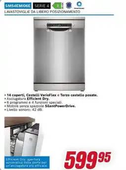 Trony BOSCH SMS4EMI06E SERIE 4 LAVASTOVIGLIE DA LIBERO POSIZIONAMENTO offerta