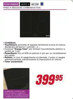 Trony BOSCH PVS61RBB5E SERIE 4 PIANO A INDUZIONE COMBIINDUCTION offerta