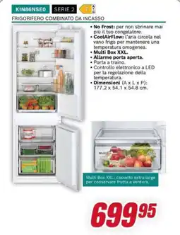 Trony BOSCH KIN86NSEO SERIE 2 FRIGORIFERO COMBINATO DA INCASSO offerta
