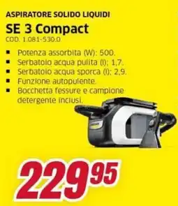 Trony Kärcher aspiratore solido liquidi SE 3 compact offerta
