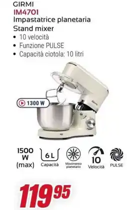 Trony GIRMI IM4701 Impastatrice planetaria Stand mixer offerta