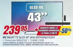 Trony XD SMART TV QLED 43" UHD XDP43VQU1ESAT offerta