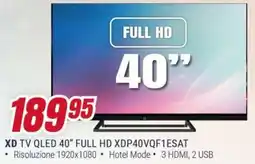 Trony XD TV QLED 40" FULL HD XDP40VQF1ESAT offerta