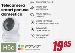 Trony EZVIZ Telecamera smart per uso domestico H6c offerta