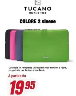 Trony Tucano colore 2 sleeve offerta