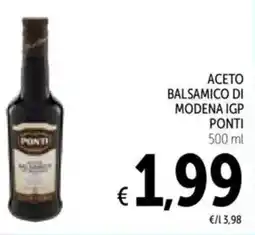 Spazio Conad Aceto balsamico di modena igp PONTI offerta