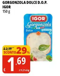 Tigros Gorgonzola dolce d.o.p. IGOR offerta