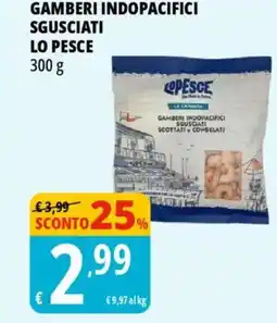 Tigros Gamberi indopacifici sgusciati LO PESCE offerta