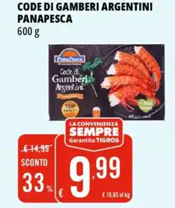 Tigros Code di gamberi argentini PANAPESCA offerta