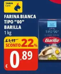Tigros Farina bianca tipo "00" BARILLA offerta
