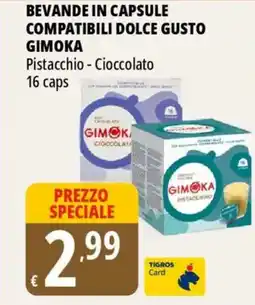 Tigros Bevande in capsule compatibili dolce gusto GIMOKA offerta