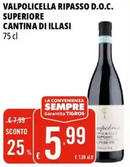 Tigros Valpolicella ripasso d.o.c. superiore CANTINA DI ILLASI offerta