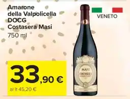 Carrefour Amarone della Valpolicella DOCG Costasera Masi offerta