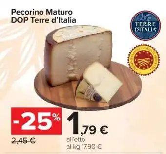 Carrefour Pecorino Maturo DOP Terre d’Italia offerta