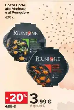 Carrefour COZZE COTTE ALLA MARINARA O AL POMODORO offerta