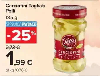 Carrefour Carciofini Tagliati Polli offerta