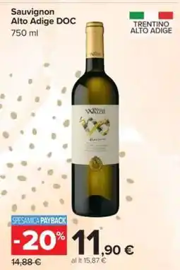 Carrefour Sauvignon Alto Adige DOC offerta