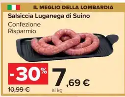 Carrefour Salsiccia Luganega di Suino offerta