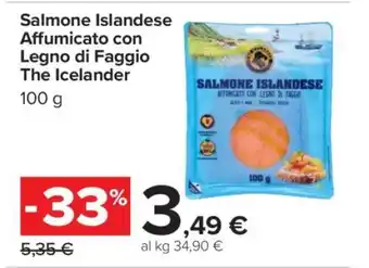 Carrefour Salmone Islandese Affumicato con Legno di Faggio The Icelander offerta
