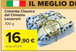 Carrefour Colomba Classica del Chiostro Lazzaroni offerta