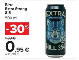 Carrefour Birra Extra Strong 8,5 offerta