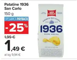 Carrefour PATATINE 1936 SAN CARLO offerta
