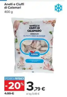 Carrefour Anelli e Ciuffi di Calamari offerta