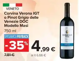 Carrefour Corvina Verona IGT o Pinot Grigio delle Venezie DOC Modello Masi offerta