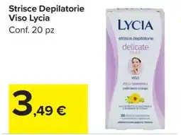 Carrefour Strisce Depilatorie Viso Lycia offerta