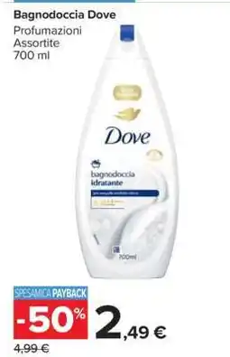 Carrefour BAGNODOCCIA DOVE offerta
