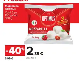 Carrefour Mozzarella Optimus offerta
