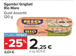 Carrefour Sgombri Grigliati Rio Mare offerta