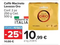 Carrefour Caffè Macinato Lavazza Oro offerta