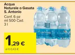Carrefour Acqua Naturale o Gasata S. Antonio offerta