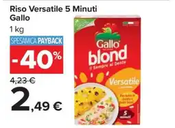 Carrefour Riso Versatile 5 Minuti Gallo offerta