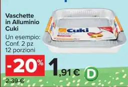 Carrefour Vaschette in alluminio CUKI offerta
