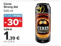 Carrefour Ceres Strong Ale offerta