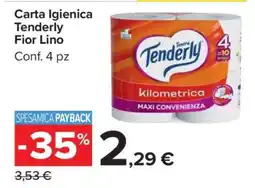 Carrefour Carta Igienica Tenderly Fior Lino offerta