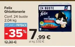Carrefour Felix Ghiottonerie offerta