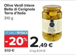 Carrefour Olive Verdi Intere Bella di Cerignola Terre d’Italia offerta