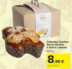 Carrefour Colomba Classica Senza Glutine e Senza Lattosio offerta
