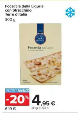 Carrefour Focaccia della Liguria con Stracchino Terre d’Italia offerta